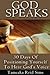 God Speaks: 30 Days of Positioning Yourself to Hear God's Voice