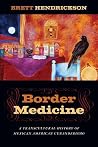 Border Medicine: ...