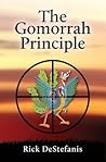 The Gomorrah Principle by Rick DeStefanis