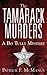The Tamarack Murders: A Bo ...