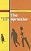 The Sprinkler (Cultural China: Chinese-English Readers)