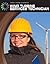 Wind Turbine Service Technician (21st Century Skills Library: Cool STEM Careers)