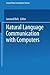 Natural Language Communication with Computers (Lecture Notes in Computer Science, 63)