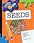 Seeds (Explorer Library: Science Explorer)