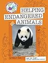 Save the Planet: Helping Endangered Animals (Explorer Library: Language Arts Explorer)
