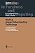 Medical Image Understanding Technology: Artificial Intelligence and Soft-Computing for Image Understanding (Studies in Fuzziness and Soft Computing)