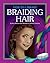 Braiding Hair (How-to Library)