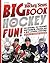 The Hockey News: The Big Book of Hockey Fun