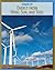 Energy from Wind, Sun, and Tides (21st Century Skills Library: Power Up!)