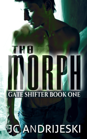 The Morph (Gate-Shifters, #1)