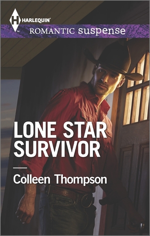 Lone Star Survivor (Harlequin Romantic Suspense)
