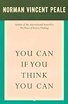 You Can If You Th...