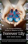 Forever Lily by Beth Nonte Russell