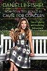 Normally, This Would Be Cause for Concern by Danielle Fishel