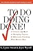 To Do Doing Done: A Creativ...