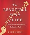The Beautiful Way...