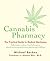 Cannabis Pharmacy: The Prac...