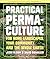 Practical Permaculture: for Home Landscapes, Your Community, and the Whole Earth