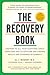 The Recovery Book by Al J. Mooney