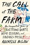 The Call of the Farm by Rochelle Bilow