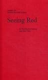 Seeing red : on nonobjective painting and color theory