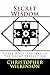 Secret Wisdom: Three Root Tantras of the Great Perfection
