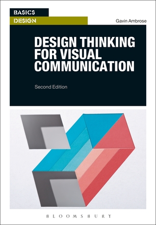 Design Thinking for Visual Communication (Basics Design)