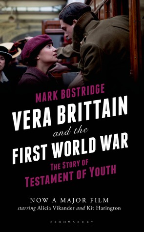 Vera Brittain and the First World War: The Story of Testament of Youth (Hardcover)