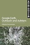 Google Earth: Outreach and Activism