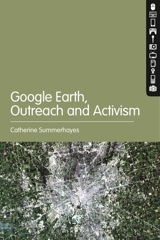 Google Earth: Outreach and Activism