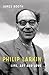 Philip Larkin by James Booth