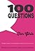 100 Questions for Girls: Straight Answers to Teens' Questions about Sex, Love, and Life
