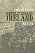 Revolutionary Ireland, 1912-25