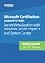 Microsoft Exam 70-409: Server Virtualization with  Windows Server Hyper-V  and System Center, Study Guide
