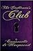 The Gentleman's Club by Emmanuelle de Maupassant The Gentleman's Club by Emmanuelle de Maupassant