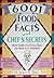 6001 Food Facts and Chef's Secrets by Myles H. Bader
