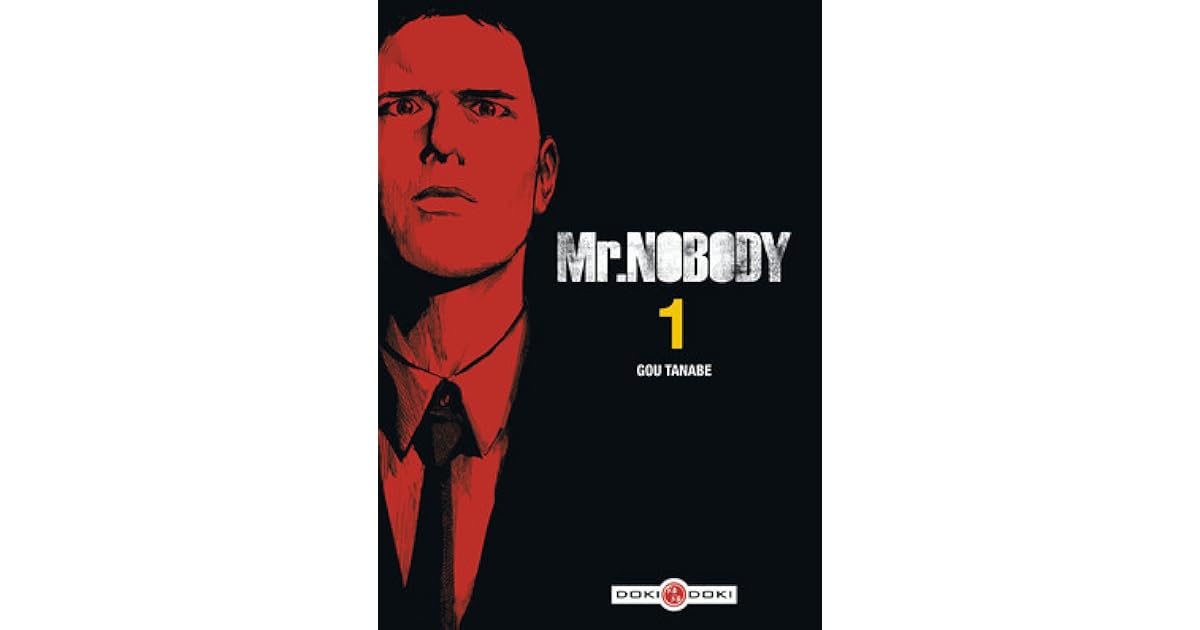 Mr Popular And I Tome 1 Mr. Nobody, tome 1 by Gō Tanabe