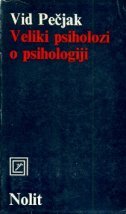 Veliki psiholozi o psihologiji
