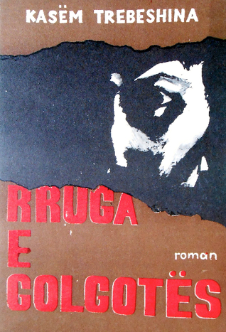 Rruga e Golgotës : një përrallë dimri : roman