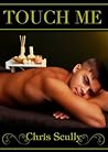 Touch Me