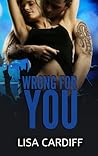 Wrong for You (Before You, #3)