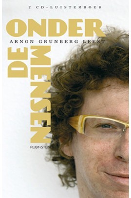 Arnon Grunberg leest Onder de mensen