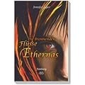 Die brennenden Flüsse Ethernas