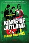 Kings of Jutland by Glenn Ringtved Kings of Jutland by Glenn Ringtved