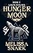 Hunger Moon (Loki's Wolves #2)