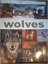 Wolves (Animal families series)
