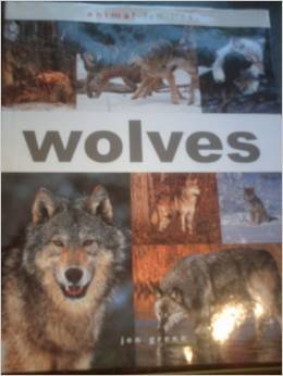 Wolves (Animal families series)