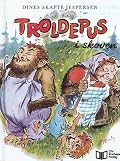 Troldepus i Skoven