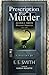 Prescription for Murder by E.E. Smith