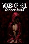 Voices of Hell by Catherine Stovall